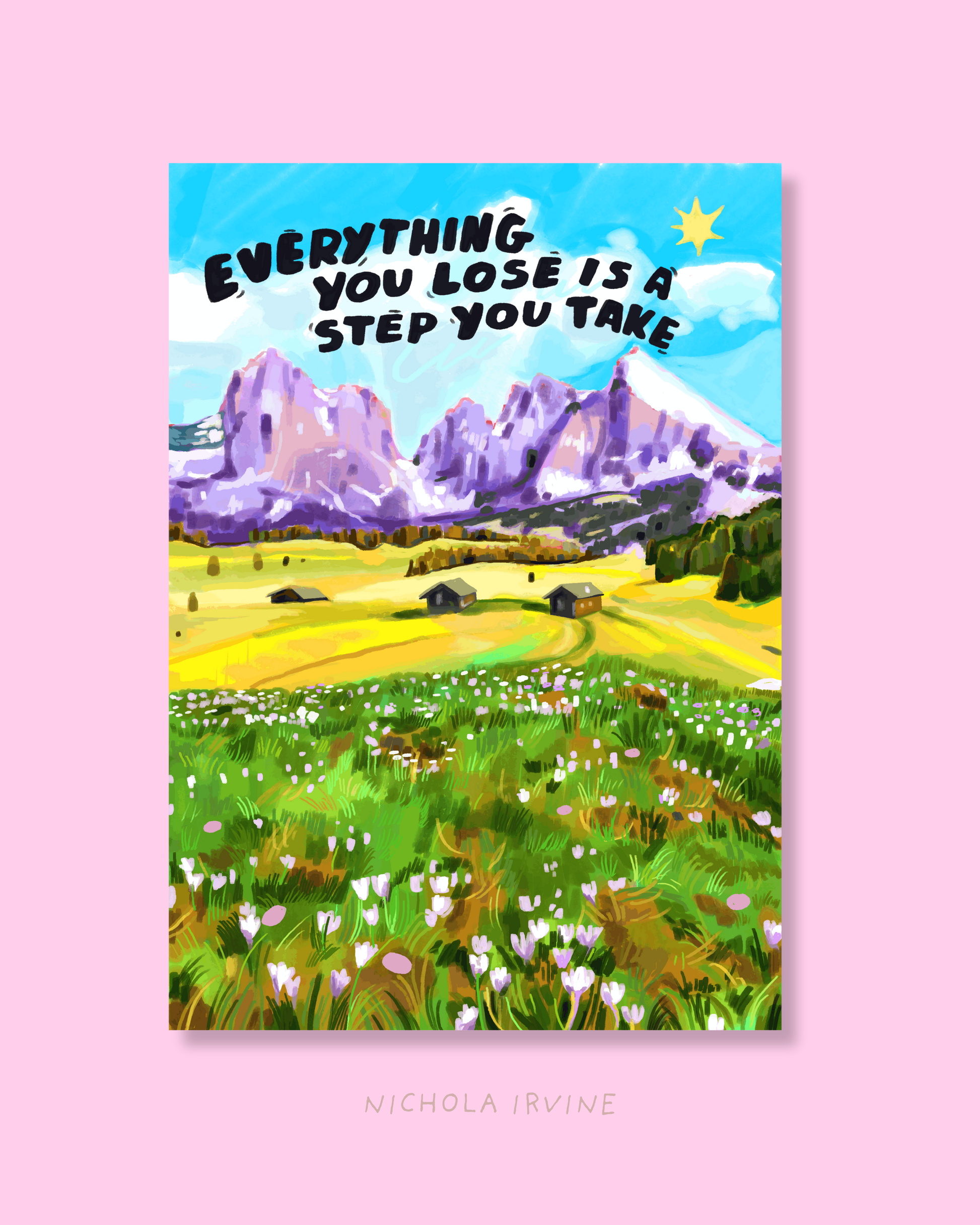 Step You Take Art Print